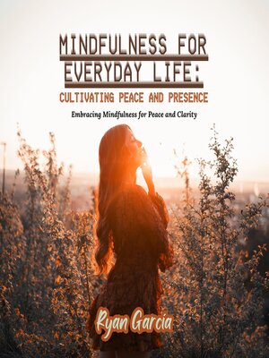 cover image of Mindfulness for Everyday Life